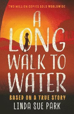 A Long Walk to Water av Linda Sue Park