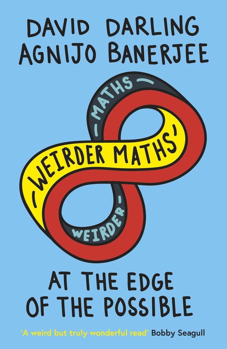 David Darling, Agnijo Banerjee - Weirder Maths, Häftad