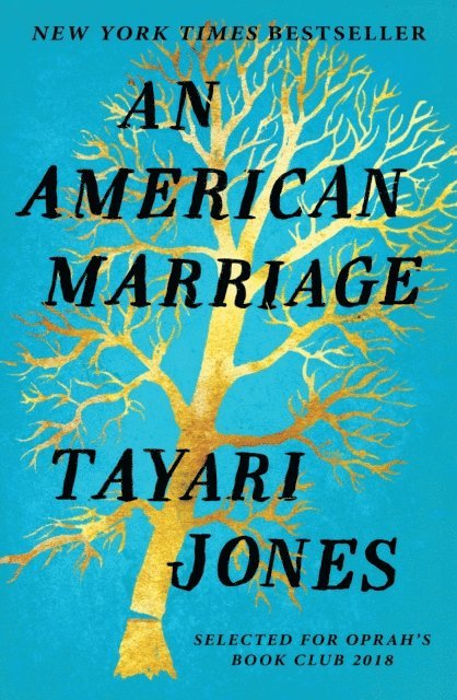 Tayari Jones - American Marriage, E-bok