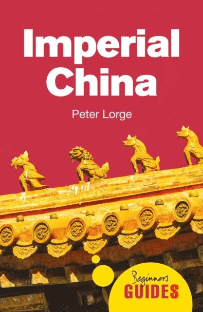 Peter Lorge - Imperial China, E-bok