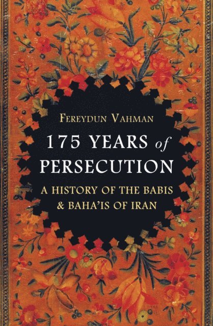 Fereydun Vahman - 175 Years of Persecution, E-bok