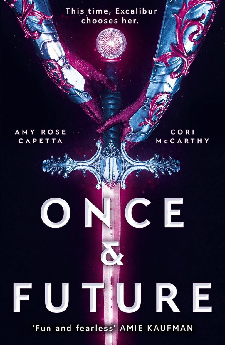 Amy Rose Capetta, Cori McCarthy - Once & Future, Häftad