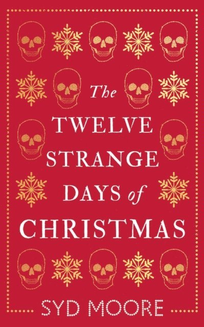 Syd Moore - Twelve Strange Days of Christmas, E-bok. Tillgänglighet: Lägg i varukorg