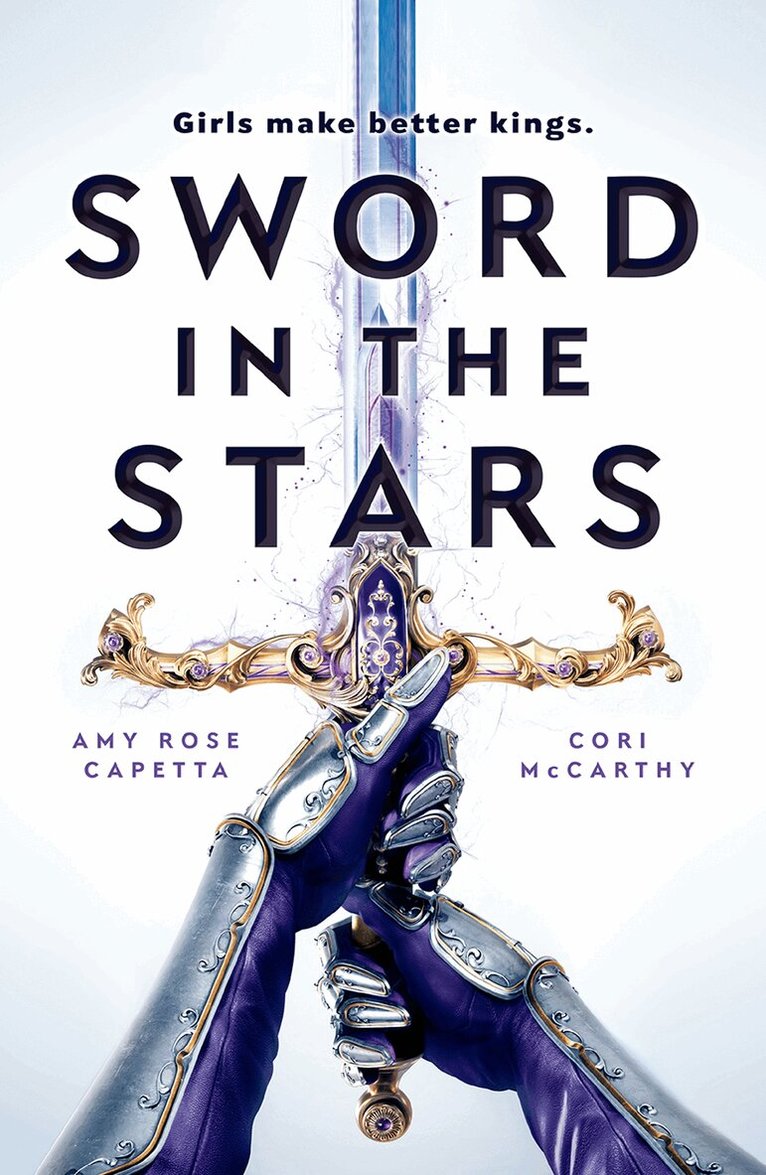 Cori McCarthy, Amy Rose Capetta - Sword in the Stars, Häftad
