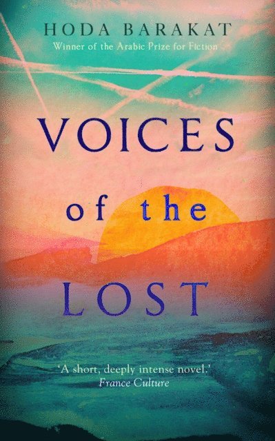 Hoda Barakat - Voices of the Lost, E-bok