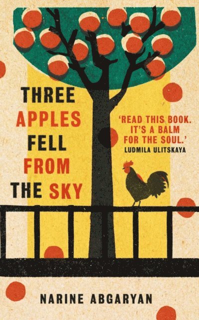 Narine Abgaryan - Three Apples Fell from the Sky, E-bok