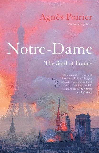 Agnes Poirier - Notre-Dame, E-bok