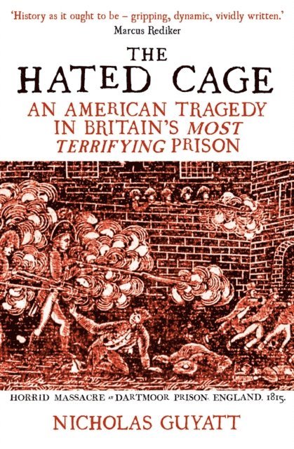 Nicholas Guyatt - Hated Cage, E-bok