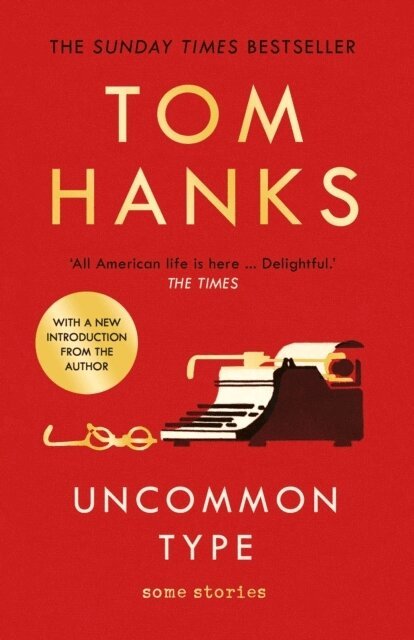 Tom Hanks - Uncommon Type, Häftad