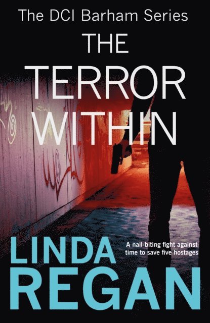 Linda Regan - Terror Within, E-bok