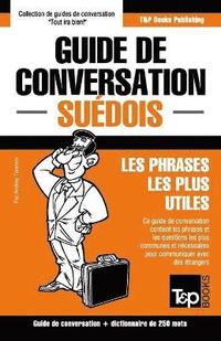 Guide de conversation Fran�ais-Su�dois et mini dictionnaire de 250 mots