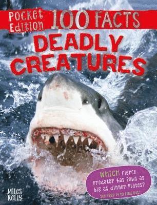 Camilla de la Bédoyère - 100 Facts Deadly Creatures Pocket Edition, Häftad