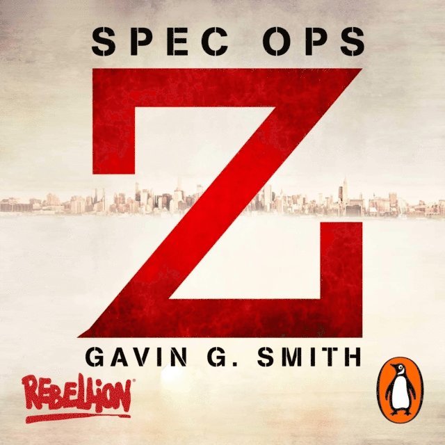 Gavin G. Smith - Spec Ops Z, Ljudbok