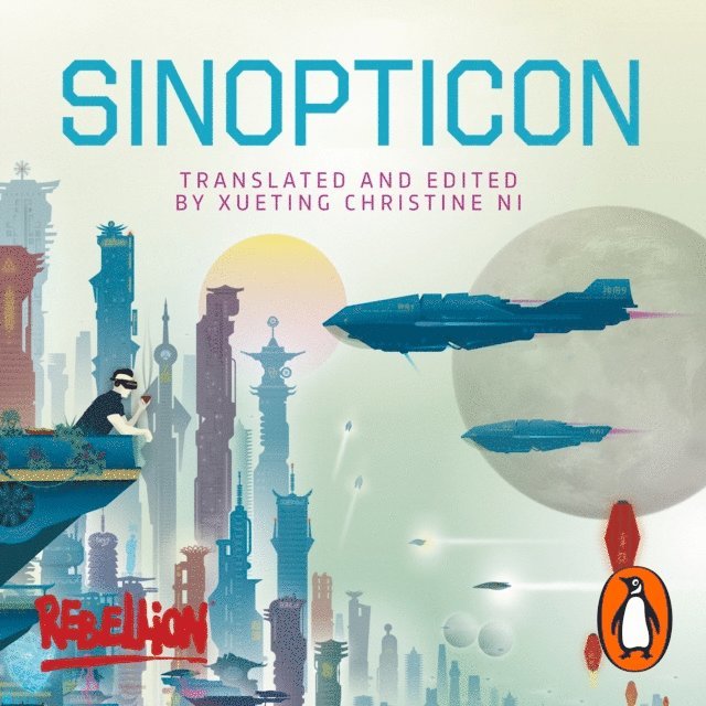Xueting Christine Ni - Sinopticon, Ljudbok