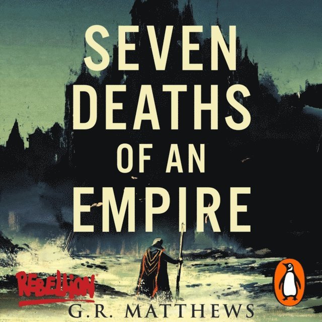 GR Matthews - Seven Deaths of an Empire, Ljudbok
