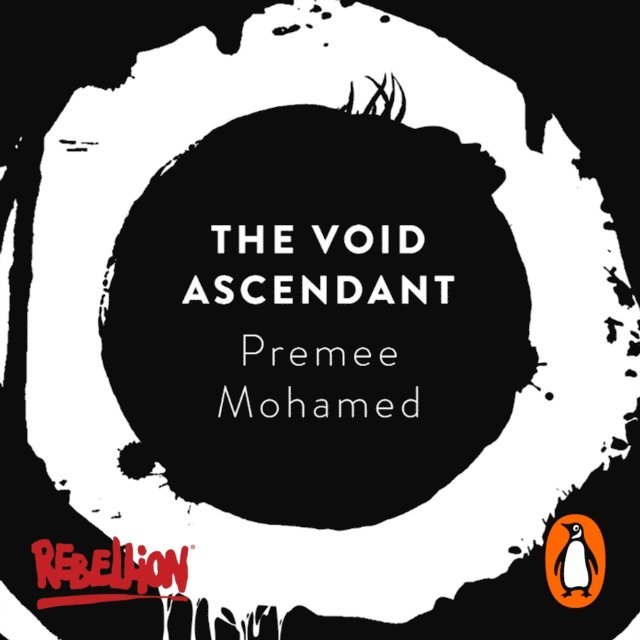 Premee Mohamed - Void Ascendant, Ljudbok