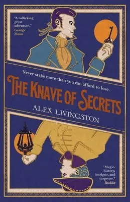 Alex Livingston - Knave of Secrets, Häftad. Tillgänglighet: Lägg i varukorg
