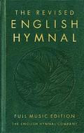 The Revised English Hymnal Full Music edition