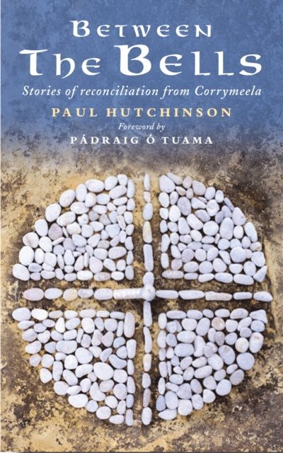 Paul Hutchinson - Between the Bells, E-bok