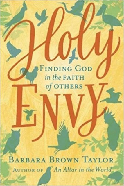 Barbara Brown Taylor - Holy Envy, E-bok