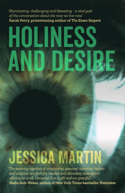 Jessica Martin - Holiness and Desire, E-bok