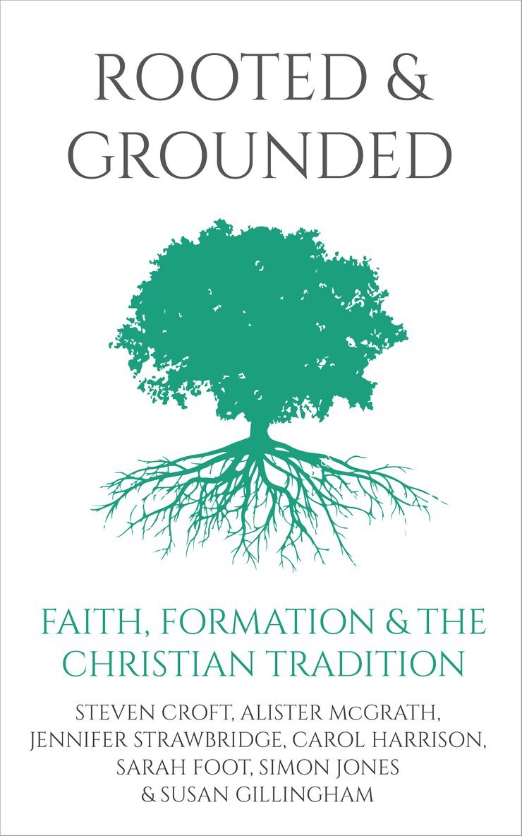 Steven Croft - Rooted and Grounded, Häftad