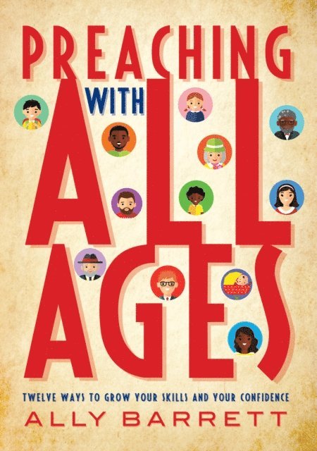 Ally Barrett - Preaching with All Ages, E-bok
