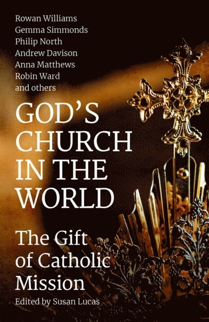 Susan Lucas - God's Church in the World, E-bok