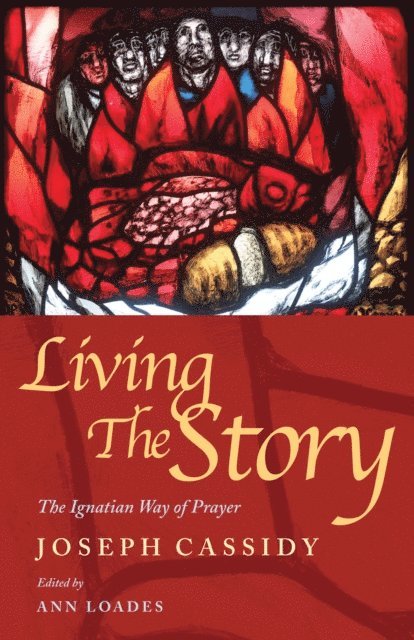 Ann Loades - Living the Story, E-bok