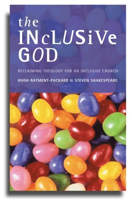 Hugh Rayment-Pickard - Inclusive God, E-bok