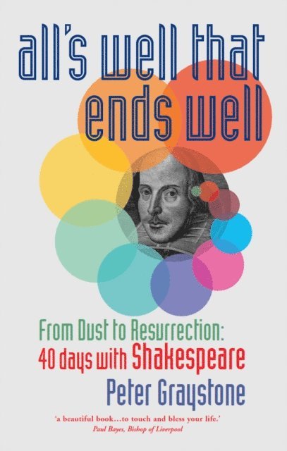 Peter Graystone - All's Well That Ends Well, E-bok