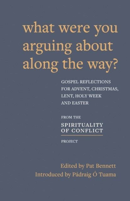 Pat Bennett - What Were You Arguing About Along The Way?, E-bok
