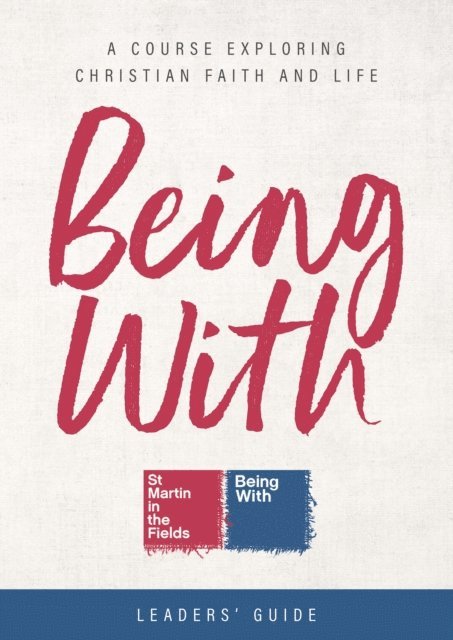 Sally Hitchiner, Samuel Wells - Being With Leaders' Guide, E-bok