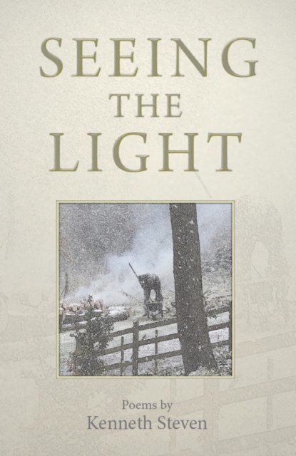 Kenneth Steven - Seeing the Light, E-bok