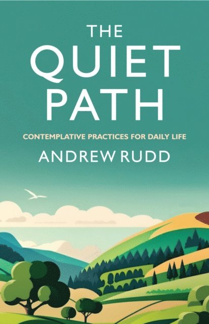 Andrew Rudd - Quiet Path, E-bok. Tillgänglighet: Lägg i varukorg