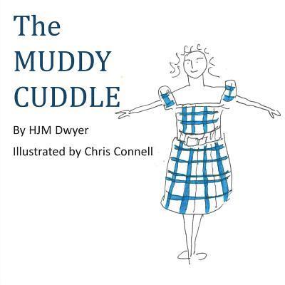 HJM Dwyer - Muddy Cuddle, Häftad. Tillgänglighet: Lägg i varukorg