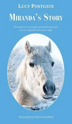 Lucy Postgate - Miranda's Story, Inbunden. Tillgänglighet: Lägg i varukorg