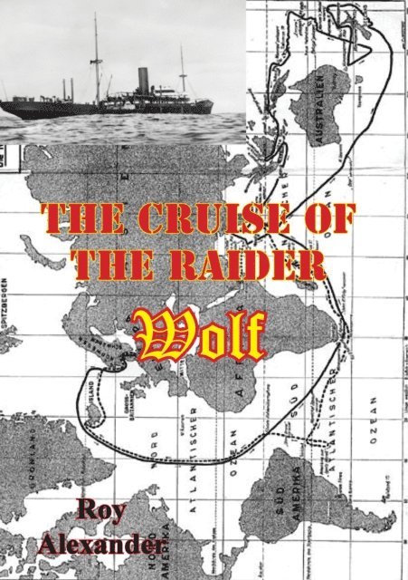 Roy Alexander - Cruise Of The Raider Wolf, E-bok