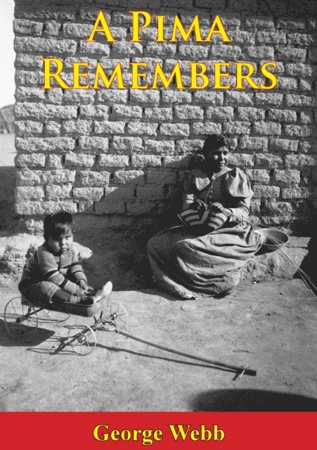 George Webb - Pima Remembers, E-bok