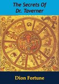 Secrets Of Dr. Taverner