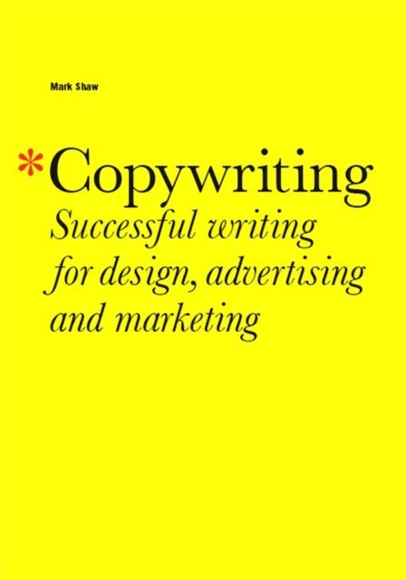 Mark Shaw - Copywriting, E-bok