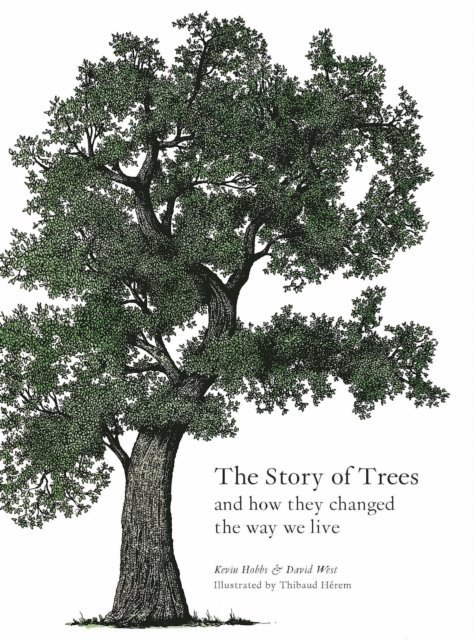 Kevin Hobbs, David West - Story of Trees, E-bok