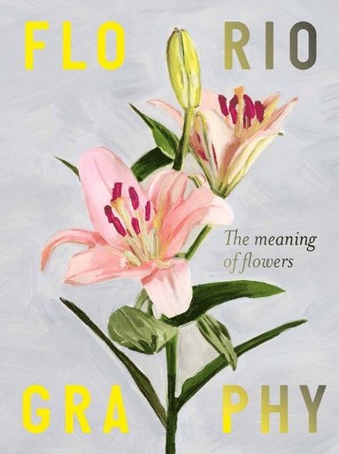 Floriography av Rowan Blossom, Alice Tye