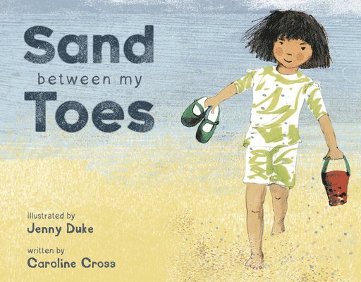 Caroline Cross - Sand Between My Toes, Inbunden. Tillgänglighet: Lägg i varukorg
