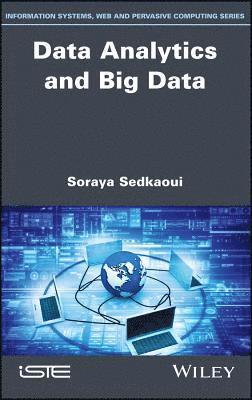 Soraya Sedkaoui - Data Analytics and Big Data, Inbunden. Tillgänglighet: Lägg i varukorg