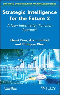 Henri Dou, Alain Juillet, Philippe Clerc - Strategic Intelligence for the Future 2, Inbunden