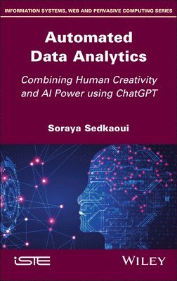 Soraya Sedkaoui - Automated Data Analytics, Inbunden. Tillgänglighet: Lägg i varukorg