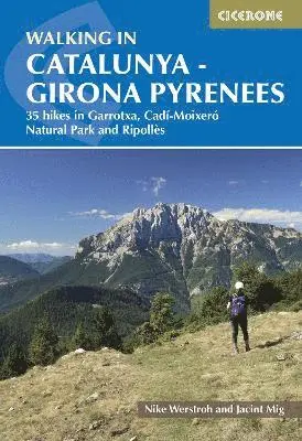 Nike Werstroh, Jacint Mig - Walking in Catalunya - Girona Pyrenees, Häftad. Tillgänglighet: Lägg i varukorg