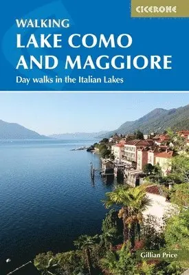 Walking Lake Como and Maggiore