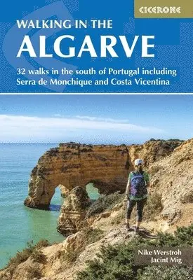 Nike Werstroh, Jacint Mig - Walking in the Algarve, Häftad. Tillgänglighet: Lägg i varukorg